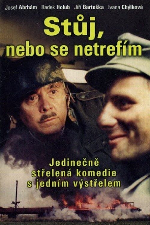 Stůj, nebo se netrefím Stůj, nebo se netrefím