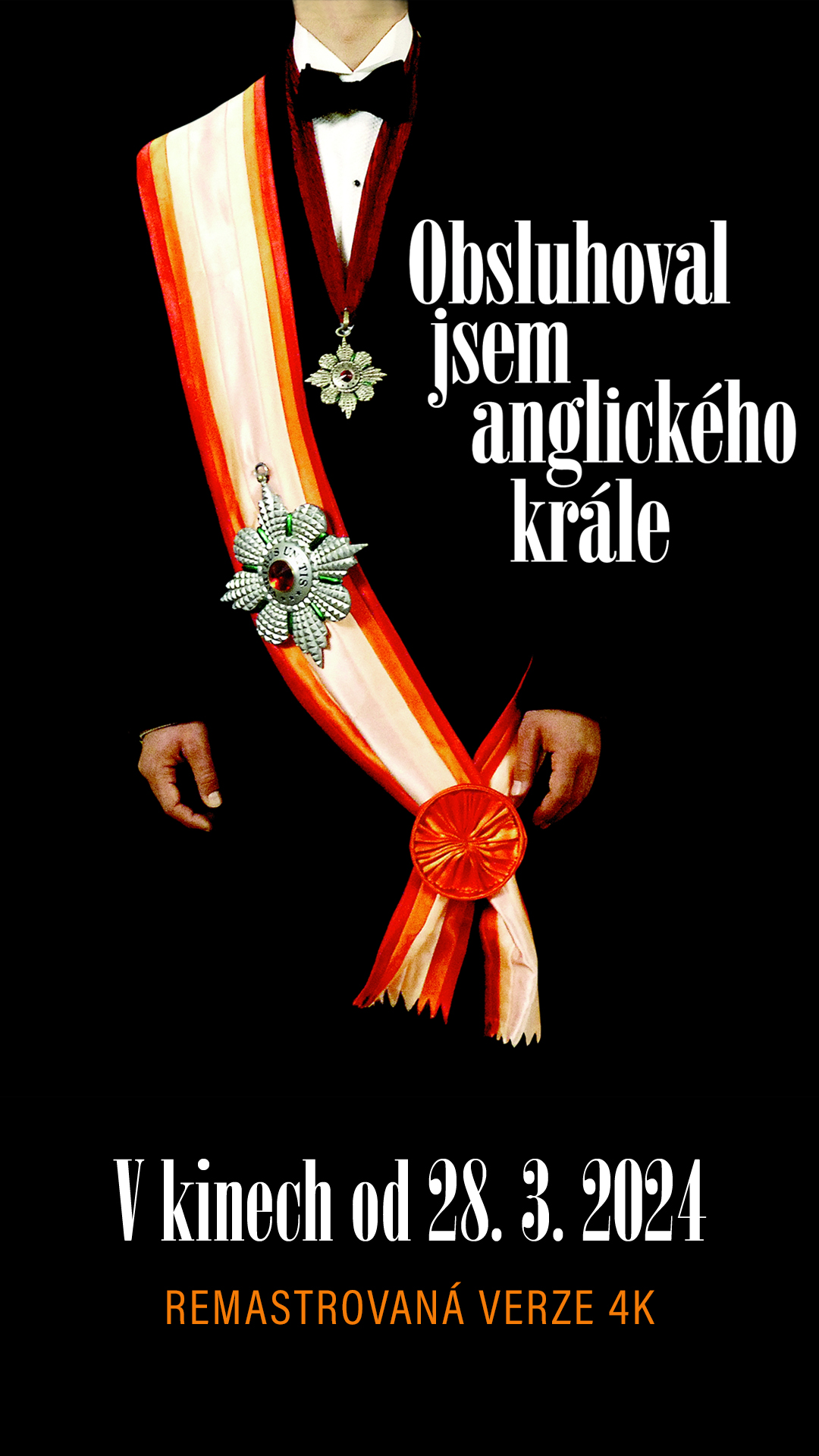 Obsluhoval jsem anglického krále Obsluhoval jsem anglického krále