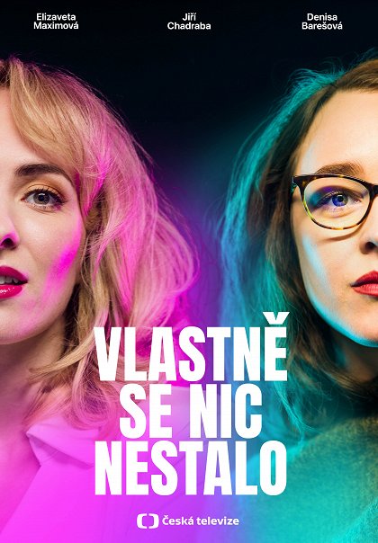 Vlastně se nic nestalo Vlastně se nic nestalo
