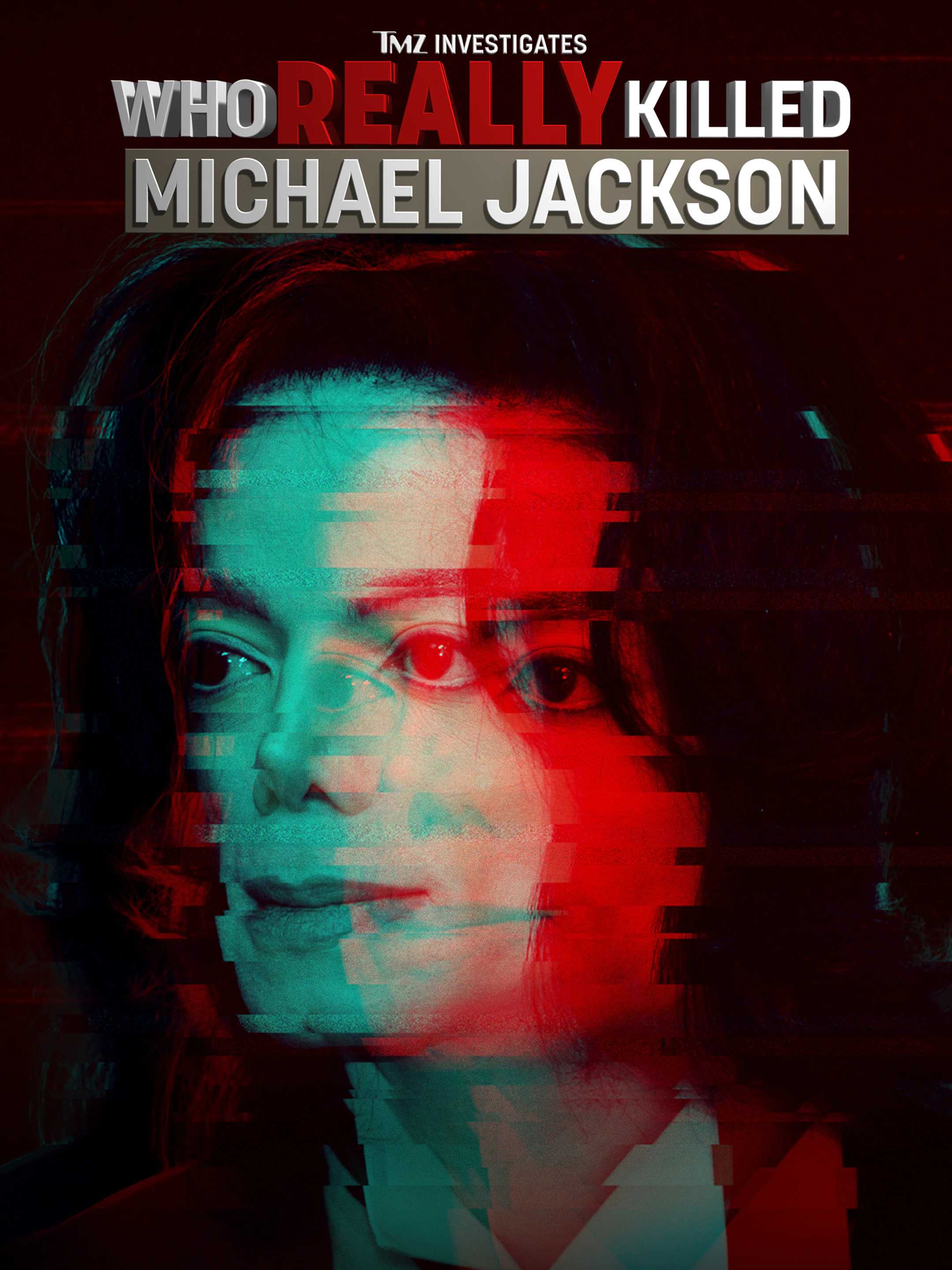 Tmz File:map Kdo zabil Michaela Jacksona? [TMZ Investigates: Who Really Killed ...