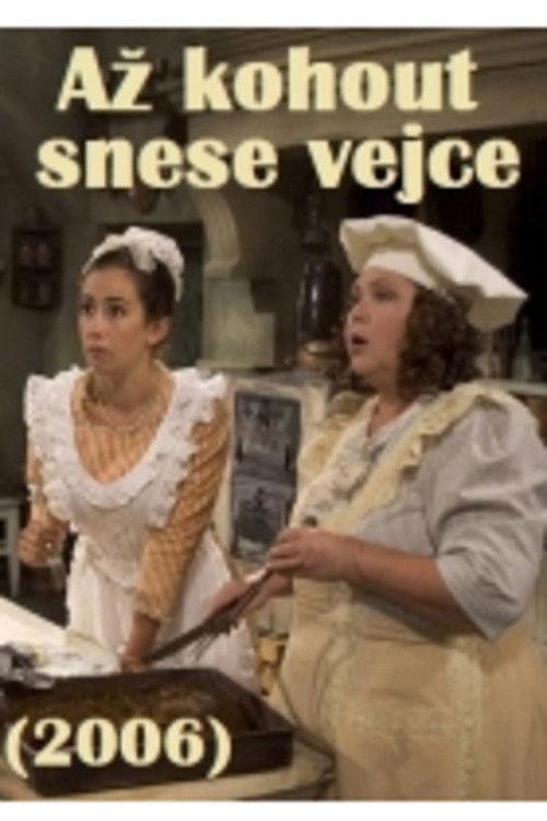 Až kohout snese vejce Až kohout snese vejce