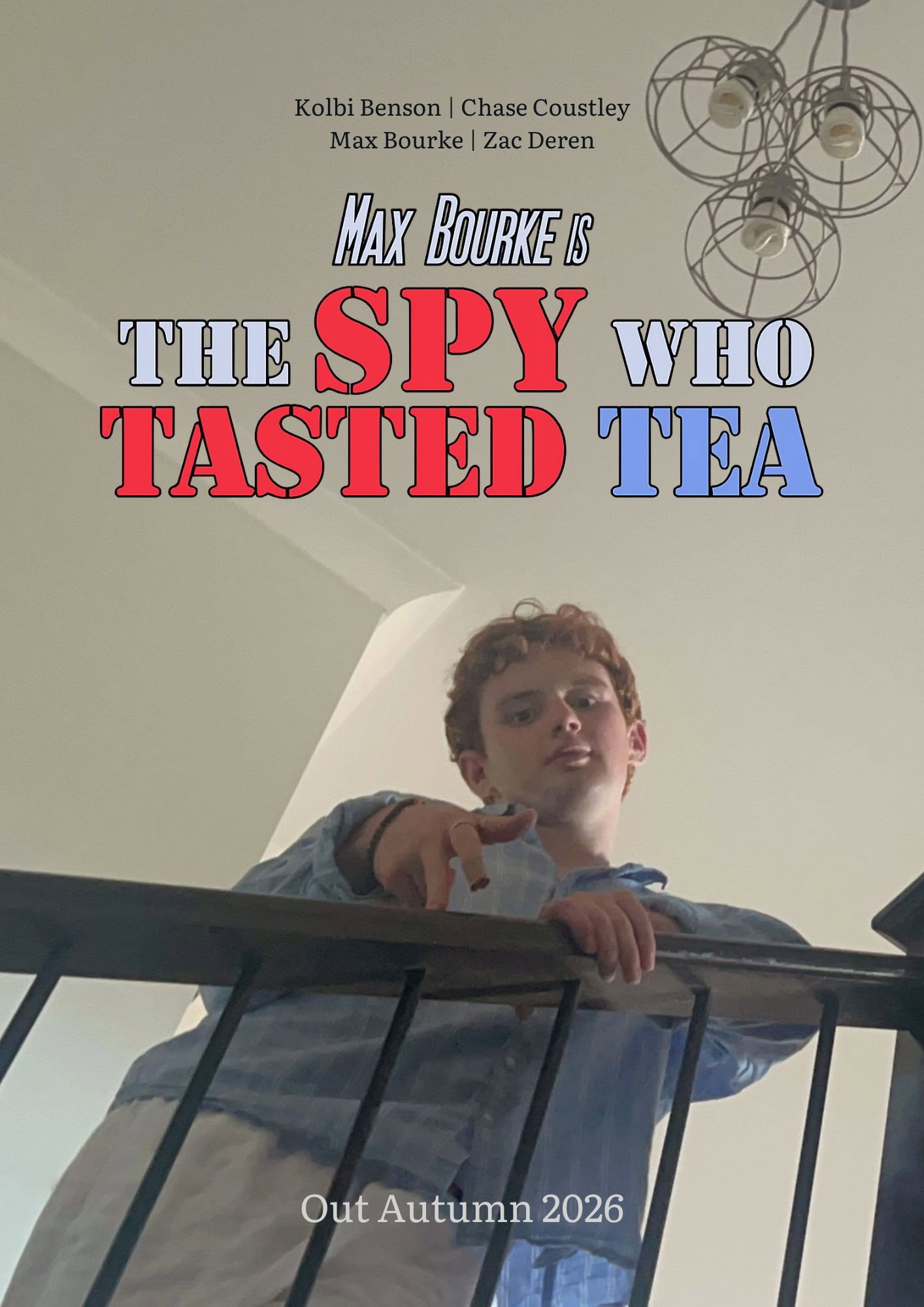 The Spy Who Tasted Tea [Max Bourke is The Spy Who Tasted Tea] (2026 ...