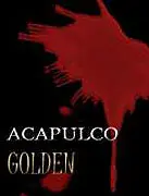 Acapulco Golden