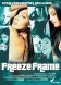 Freeze Frame