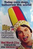 Life on a Stick