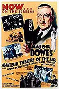 Major Bowes Amateur Theater of the Air