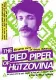 Pied Piper of Hützovina, The
