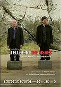 Tell It to the Fishes