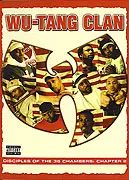 Wu-Tang Clan: Disciples of the 36 Chambers, Chapter 2