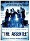 Absentee, The