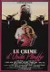 Crime d'Ovide Plouffe, Le