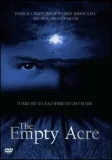 Empty Acre, The