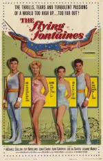 Flying Fontaines, The