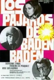 Pájaros de Baden-Baden, Los