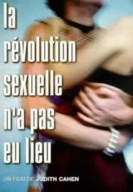 Révolution sexuelle n'a pas eu lieu, La