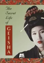 Secret Life of Geisha, The