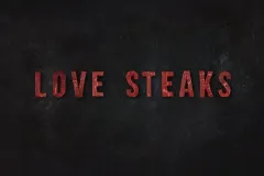 Love Steaks
