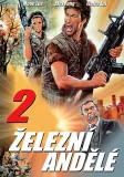 Železní andělé 2