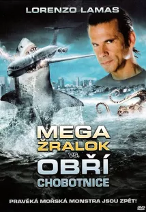 Lorenzo Lamas - Megažralok vs. obří chobotnice (2009), Obrázek #2