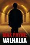 Max Payne: Valhalla