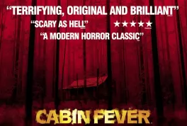 Remake hororu Cabin Fever vzniká za dost absurdních podmínek