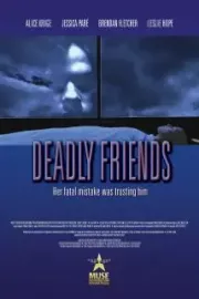 Deadly Friends