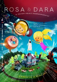 Rosa & Dara a jejich velká dobrodružství