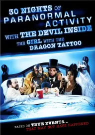 30 Nights of Paranormal Activity with the Devil Inside the Girl with the Dragon Tattoo