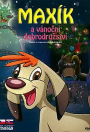 Maxík a vánoční dobrodružství