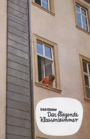 Das fliegende Klassenzimmer