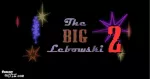 The Big Lebowski 2
