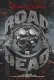 George A. Romero Presents: Road of the Dead