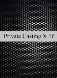 Private Casting X 16