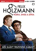 Felix Holzmann: Včera, dnes a zítra
