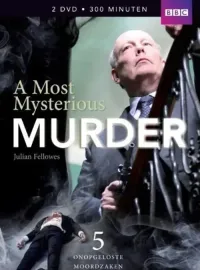 Julian Fellowes Investigates: A Most Mysterious Murder - The Case of Charles Bravo