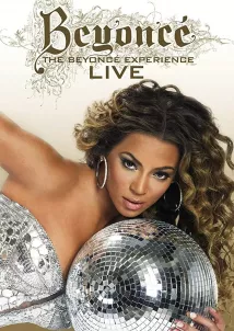 Beyoncé Knowles - The Beyoncé Experience: Live (2007), Obrázek #1