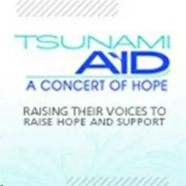 Tsunami Aid: A Concert of Hope