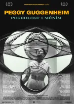 Peggy Guggenheim: Posedlost uměním