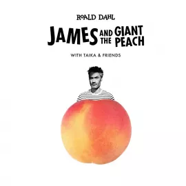 James and the Giant Peach with Taika and Friends