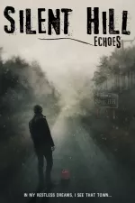 Silent Hill: Echoes