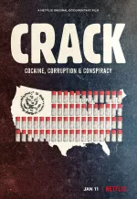 Crack: Kokain, korupce a konspirace