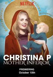 Christina P: Mother Inferior