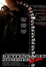 Kettensägen Zombies Redux