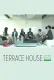 Terrace House