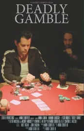 Deadly Gamble