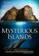 Mysterious Islands, The