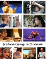 Rehearsing a Dream