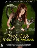 Snake Club: Revenge of the Snake Woman