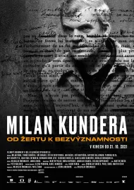 Milan Kundera: Od Žertu k Bezvýznamnosti