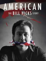 American: The Bill Hicks Story